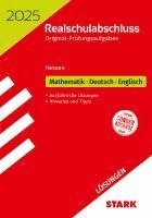 bokomslag STARK Lösungen zu Original-Prüfungen Realschulabschluss 2025 - Mathematik, Deutsch, Englisch - Hessen