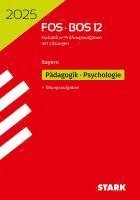 bokomslag STARK Abiturprüfung FOS/BOS Bayern 2025 - Pädagogik/Psychologie 12. Klasse