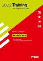 bokomslag STARK Originalprüfungen und Training Abschlussprüfung Realschule 2025 - Französisch - Bayern