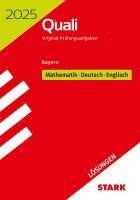 bokomslag STARK Lösungen zu Original-Prüfungen Quali Mittelschule 2025 - Mathematik, Deutsch, Englisch 9. Klasse - Bayern