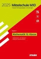 bokomslag STARK Original-Prüfungen und Training Mittelschule M10 2025 - Mathematik - Bayern