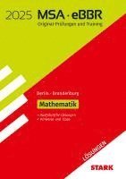 bokomslag STARK Lösungen zu Original-Prüfungen und Training MSA/eBBR 2025 - Mathematik - Berlin/Brandenburg