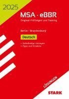 bokomslag STARK Lösungen zu Original-Prüfungen und Training MSA/eBBR 2025 - Deutsch - Berlin/Brandenburg