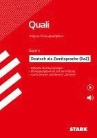 bokomslag STARK Deutsch als Zweitsprache (DaZ) - Quali Mittelschule Bayern - Prüfungsvorbereitung
