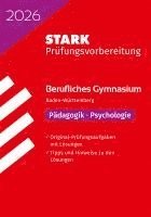 bokomslag STARK Pädagogik/Psychologie - Abitur Berufliches Gymnasium 2026 BW - Prüfungsvorbereitung