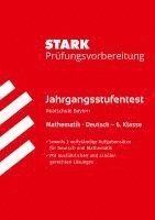 bokomslag STARK Mathematik/Deutsch 6. Klasse - Jahrgangsstufentest Realschule Bayern - Prüfungsvorbereitung