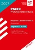 STARK Lösungen zu Englisch 10. Klasse - Integrierte Gesamtschule (IGS) 2027 Niedersachsen - Prüfungsvorbereitung, Häftad
