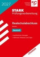 STARK Lösungen zu Deutsch - Realschulabschluss 2027 Hessen - Prüfungsvorbereitung, Häftad. Tillgänglighet: Lägg i varukorg