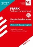 STARK Lösungen zu Mathematik, Deutsch, Englisch - Hauptschulabschluss 2027 Hessen - Prüfungsvorbereitung, Häftad. Tillgänglighet: Lägg i varukorg