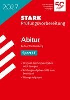STARK Sport LF - Abitur 2027 BW - Prüfungsvorbereitung, Häftad