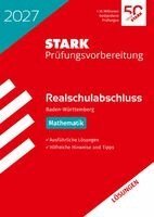 STARK Lösungen zu Mathematik - Realschulabschluss 2027 BW - Prüfungsvorbereitung inkl. Basistraining, Häftad. Tillgänglighet: Lägg i varukorg