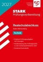 STARK Technik - Realschulabschluss 2027 BW - Prüfungsvorbereitung, Häftad. Tillgänglighet: Lägg i varukorg
