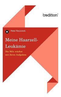 bokomslag Meine Haarzell-Leukämie