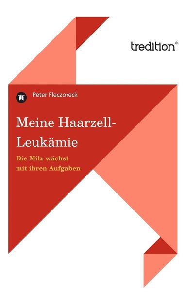 bokomslag Meine Haarzell-Leukämie