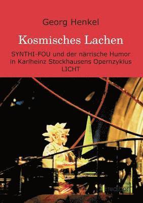 Kosmisches Lachen 1