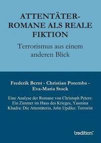 bokomslag Attentater-Romane ALS Reale Fiktion