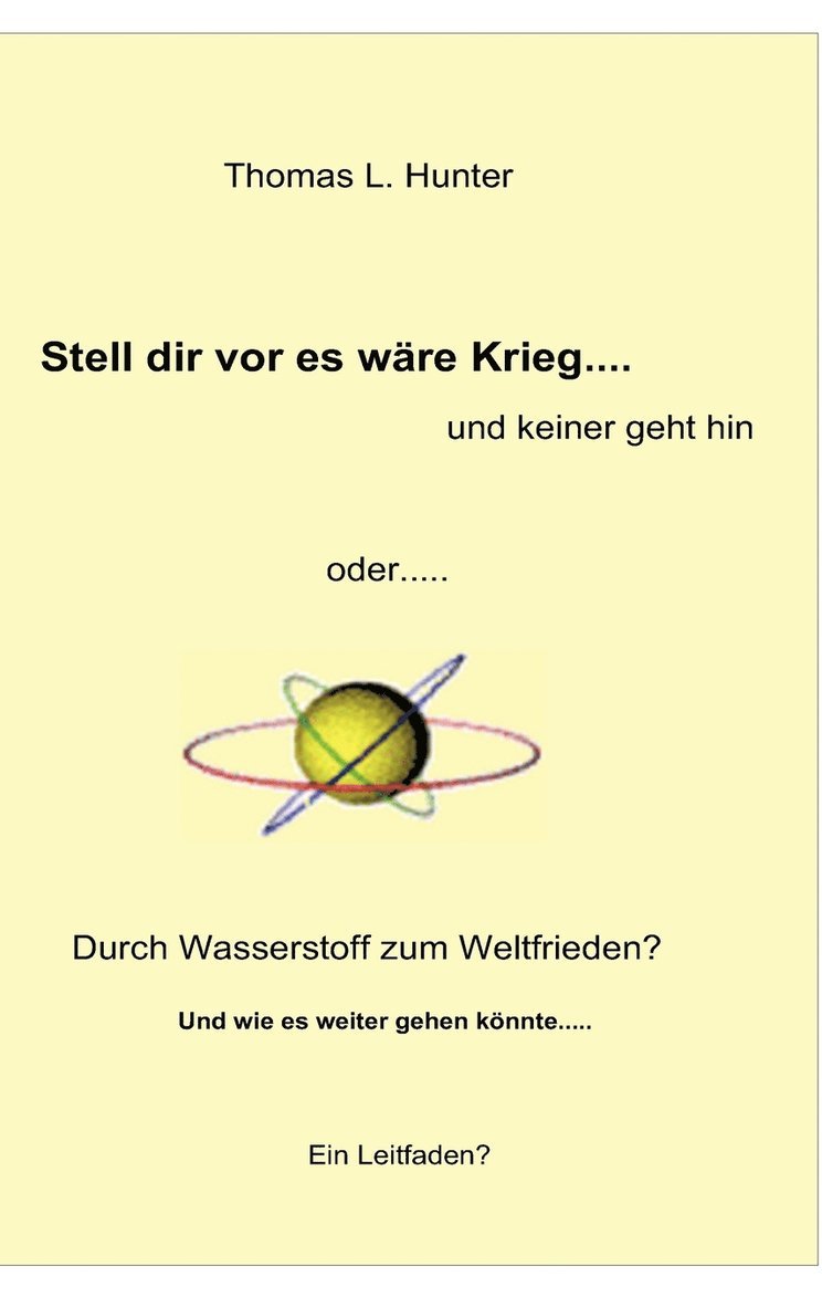 Wasserstoff zum Weltfrieden
