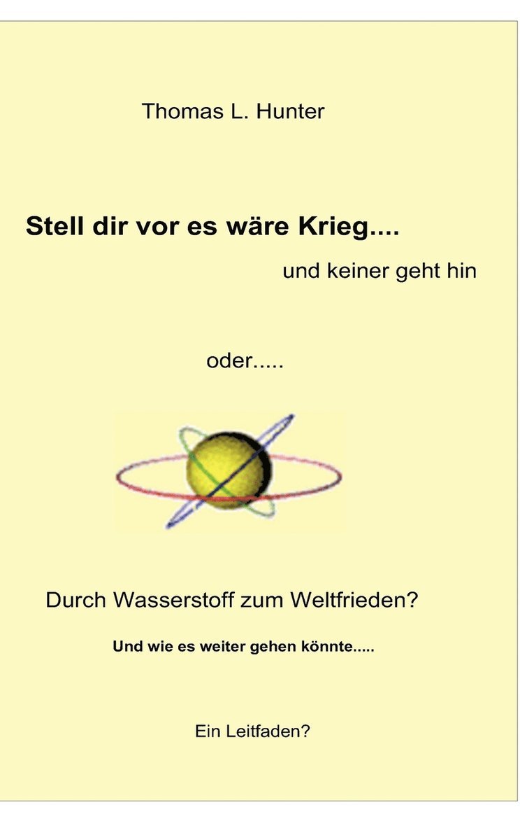 Wasserstoff zum Weltfrieden 1