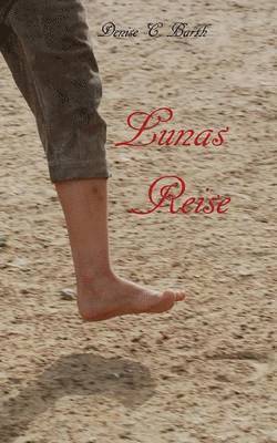 bokomslag Lunas Reise