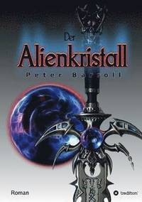 bokomslag Der Alienkristall