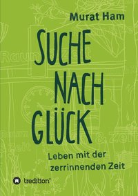 bokomslag Suche nach Glück