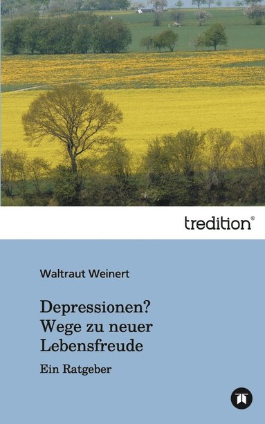 bokomslag Depressionen? Wege zu neuer Lebensfreude