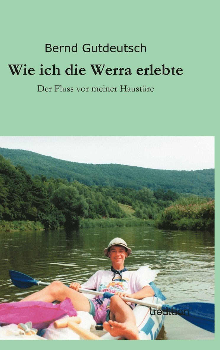 Wie ich die Werra erlebte 1