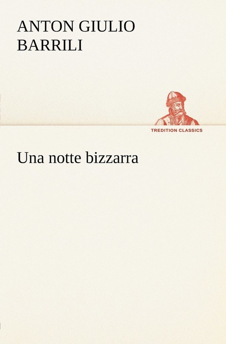 Una notte bizzarra 1