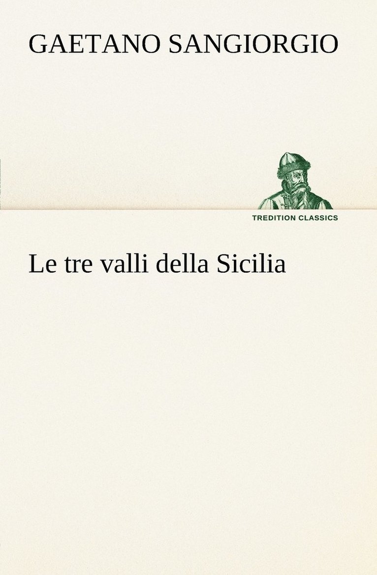 Le tre valli della Sicilia 1