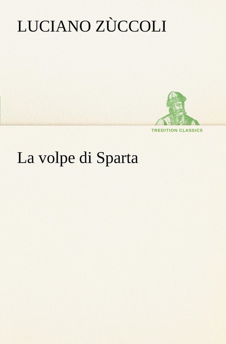 La volpe di Sparta 1