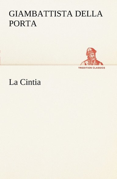 Giambattista Della Porta - Cintia, Häftad