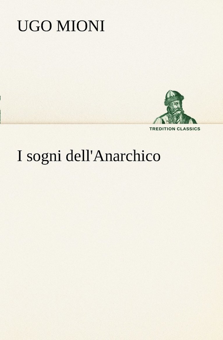 I sogni dell'Anarchico