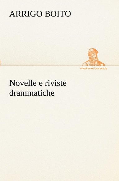 bokomslag Novelle e riviste drammatiche