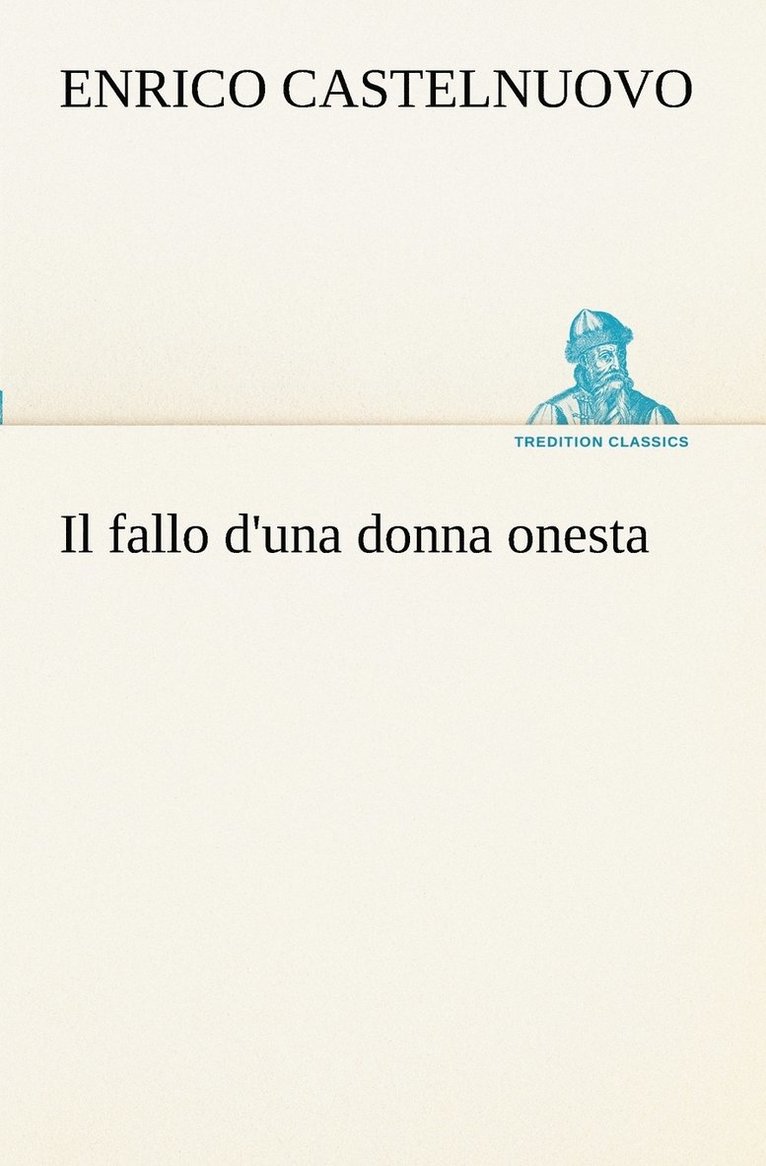 Il fallo d'una donna onesta 1