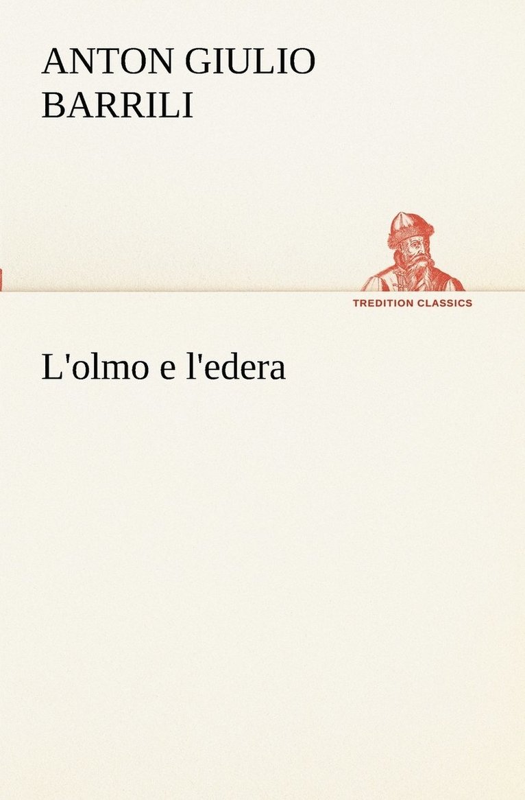 L'olmo e l'edera 1