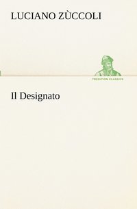 bokomslag Il Designato