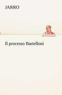 bokomslag Il processo Bartelloni