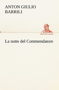 bokomslag La notte del Commendatore