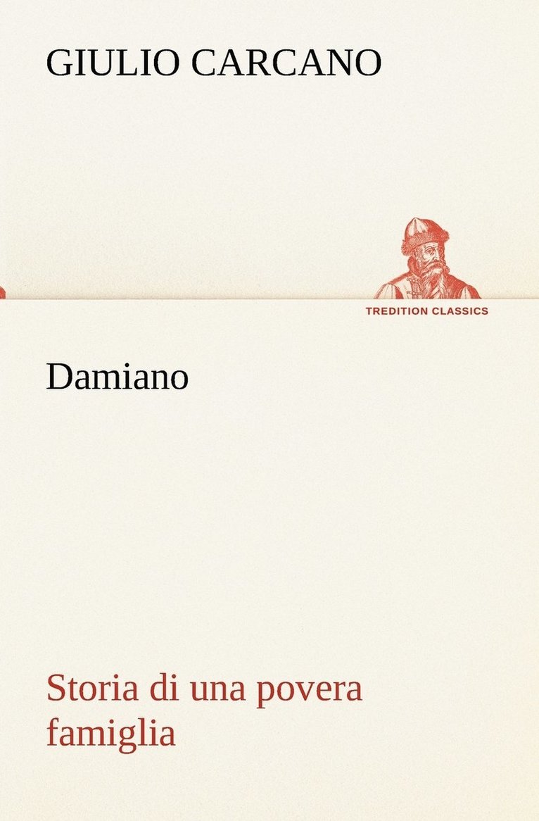 Damiano Storia di una povera famiglia