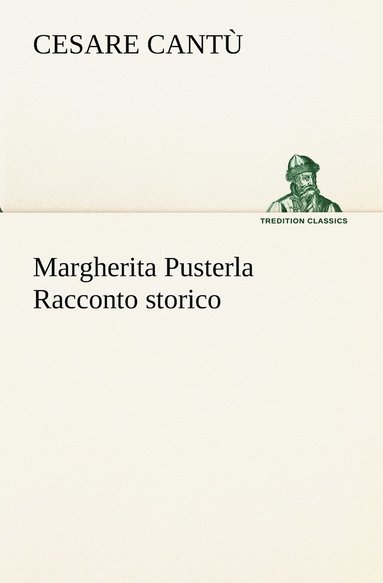 bokomslag Margherita Pusterla Racconto storico