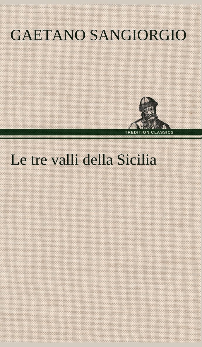 Le tre valli della Sicilia 1