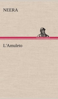 bokomslag L'Amuleto