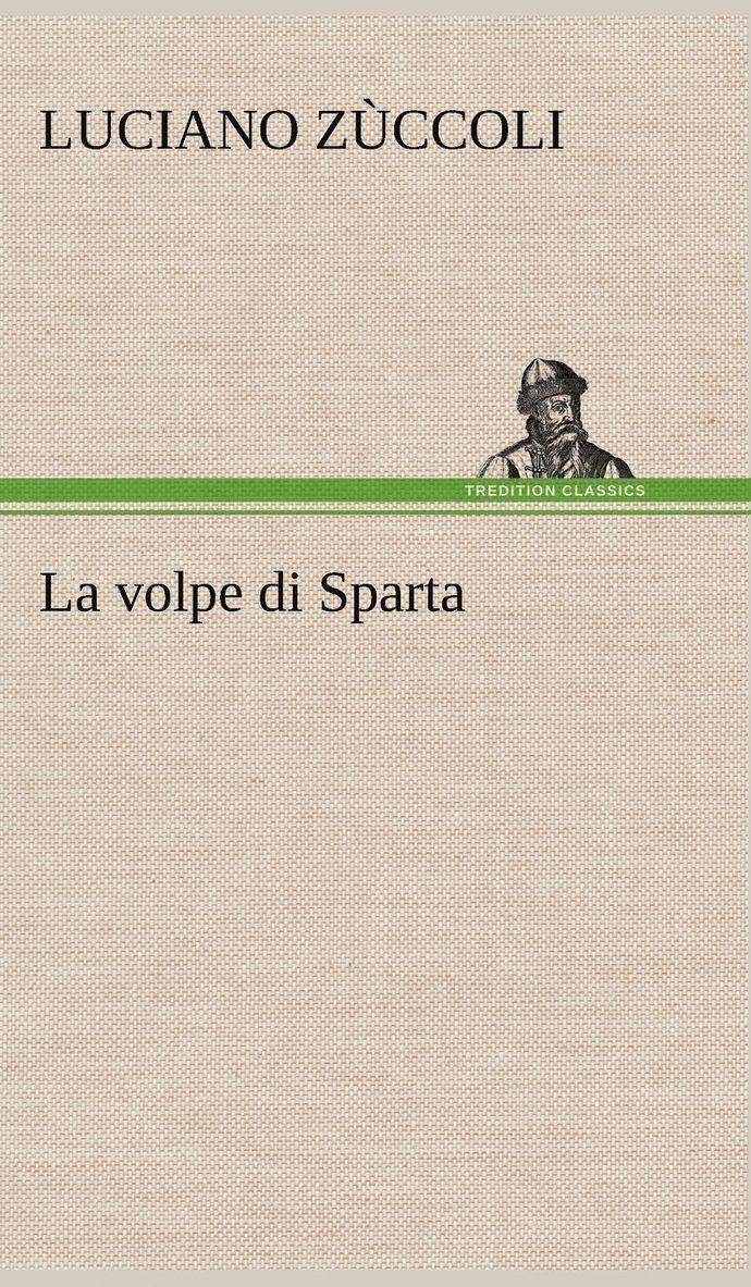 La volpe di Sparta 1