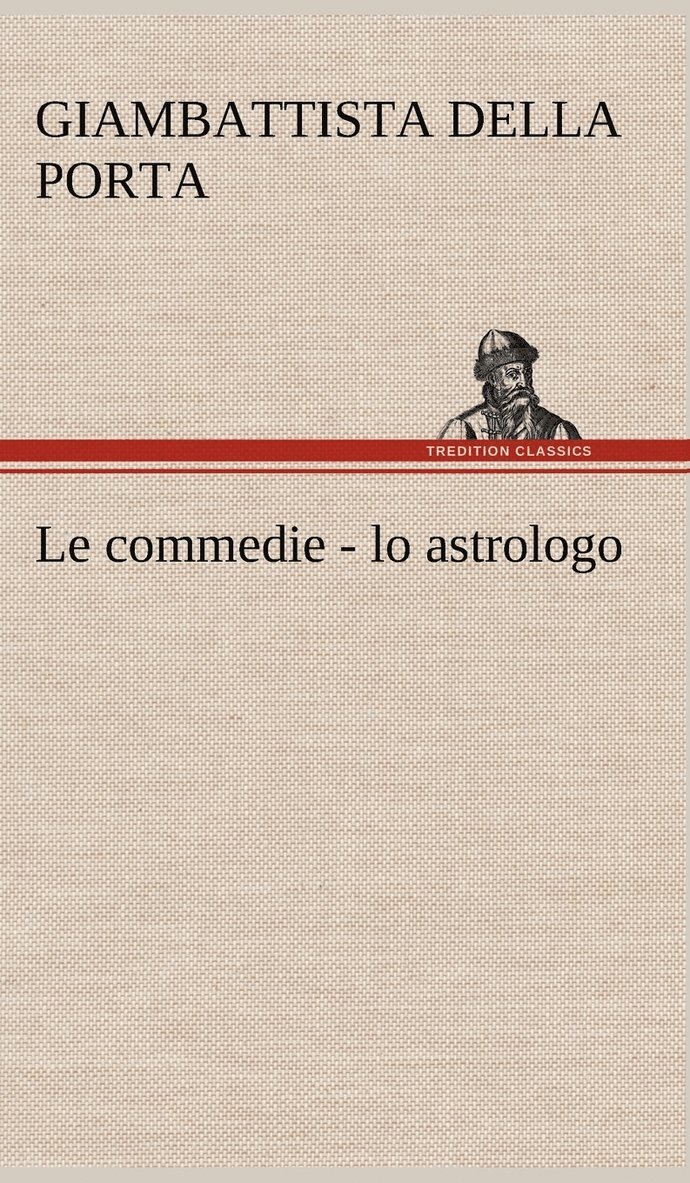 Le commedie - lo astrologo 1