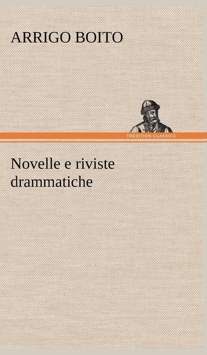 Novelle e riviste drammatiche 1