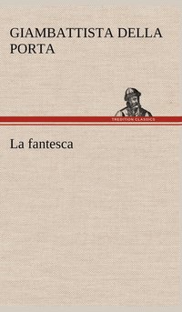 bokomslag La fantesca