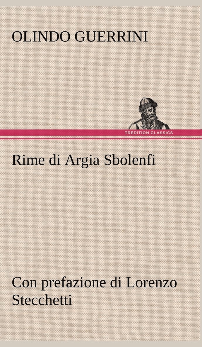 Rime di Argia Sbolenfi con prefazione di Lorenzo Stecchetti 1