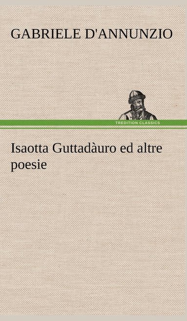 bokomslag Isaotta Guttadàuro ed altre poesie