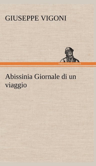 bokomslag Abissinia Giornale di un viaggio