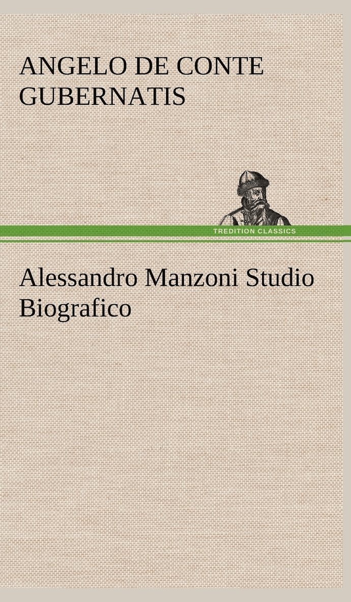 Alessandro Manzoni Studio Biografico 1